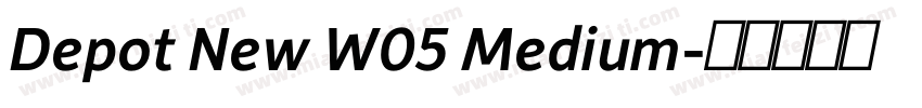 Depot New W05 Medium字体转换
